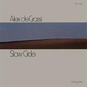 Alex De Grassi Slow Circle I