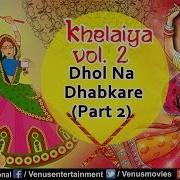 Non Stop Dandiya Pt 2 Kishore Manraja Rupal Doshi