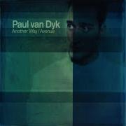 Paul Van Dyk Another Way Club Mix