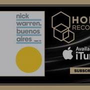 Buenos Aires Mike Griego Mix Nick Warren