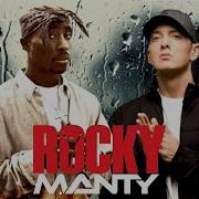 2Pac Eminem Rocky