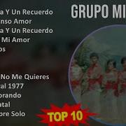 G R U P O M I R A M A R Mix Grandes Exitos Best Songs 1990S Music Top Latin Music Tue