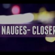 Nauges Closer Night Time