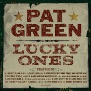 Lucky Ones Pat Green