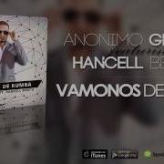 En La Calle Feat Hancell Bereta Anonimo Gerald