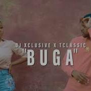 Buga Dj Xclusive T Classic