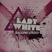 Lady White Backing Cross