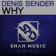 Why The Cloudy Day Remix Denis Sender