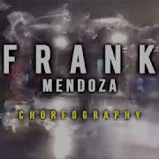 Magenta Riddim Dj Snake Choreo By Frank Mendoza