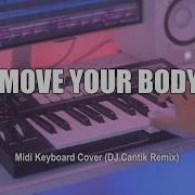 Dj Move Your Body Viral Tiktok Feat Sea