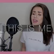 This Is Me The Greatest Showman Cover Georgia Merry