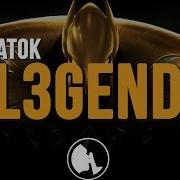 Atok L3Gend Original Mix