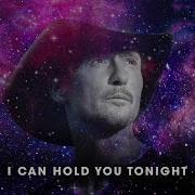 Tim Mcgraw Hold You Tonight