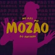 Mc Kzs Mozão Feat Mc Kzs