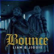 Bounce Liam Jiggie