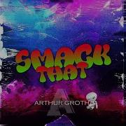 Arthur Groth Smack That