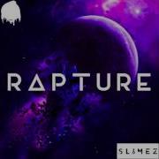 Slimez Rapture