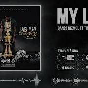 Banco Bizmol Timo Makaveli My Life