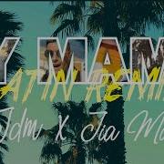 Jdm Ay Mamá Latin Remix