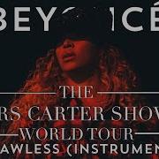 Beyonce Bow Down The Mrs Carter Show World Tour Instrumental