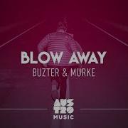 Buzter Blow Away