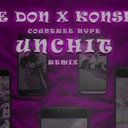 Roze Don Konshens Unch It Remix Countree Hype Countree Hype