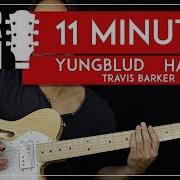 11 Minutes Guitar Tutorial Yungblud Halsey Guitar Lesson Tabs Easy