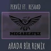 Megabeatz Arada Bir Remix