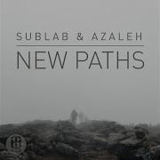 Sublab Azaleh Follow You