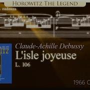 L Isle Joyeuse L 106 Vladimir Horowitz