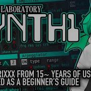 Synth1 Tips Trixxx Disguised As A Beginner S Guide Msx