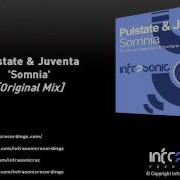 Somnia Original Mix Pulstate Juventa