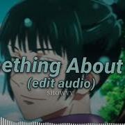 Something About You Edit Audio