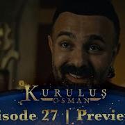 Kurulus Osman Urdu Season 2 Episode 27 Preview 3 Kurulus Osman Urdu By Atv