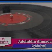 Sog Indim Remix Jaloliddin Ahmadaliyev