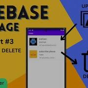 Firebase Storage Update Or Delete Images Android Studio Kotlin Mkrdeveloper