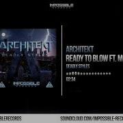 Architekt Ready To Blow Feat Mc Sharpness