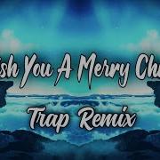 We Wish You A Merry Christmas Trap Remix Bass Boosted 4K Video