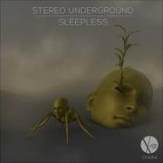 Out Now Cfa054 Stereo Underground Sleepless Original Mix