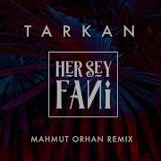 Her Şey Fani Tarkan