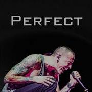 Chester Bennington Perfect Ai