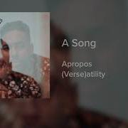 Apropos A Song