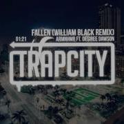 Armnhmr Fallen Feat Desiree Dawson William Black Remix Nightstep Edit