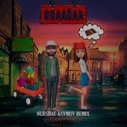 Gidayyat Дилайла Nurshat Asymov Remix