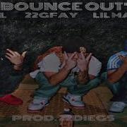 Bounce Out Feat 22Gfay Lil Maru 22Diegs Yb4L