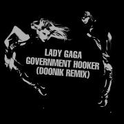 Government Hooker D00Nik Remix