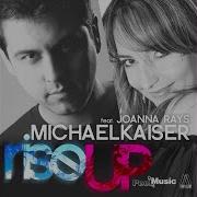 Rise Up Feat Joanna Rays Laurent Pautrat Original Club Mix Michael