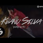 Keanu Silva Pump Up The Jam