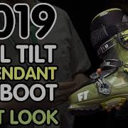 First Look 2019 Full Tilt Ascendant Ski Boot