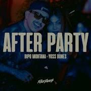 Bipo Montana Yoss Bones Afterparty